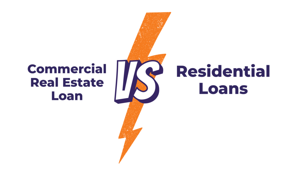 Commercial-Real-Estate-Loan--VS-Residential-Loans