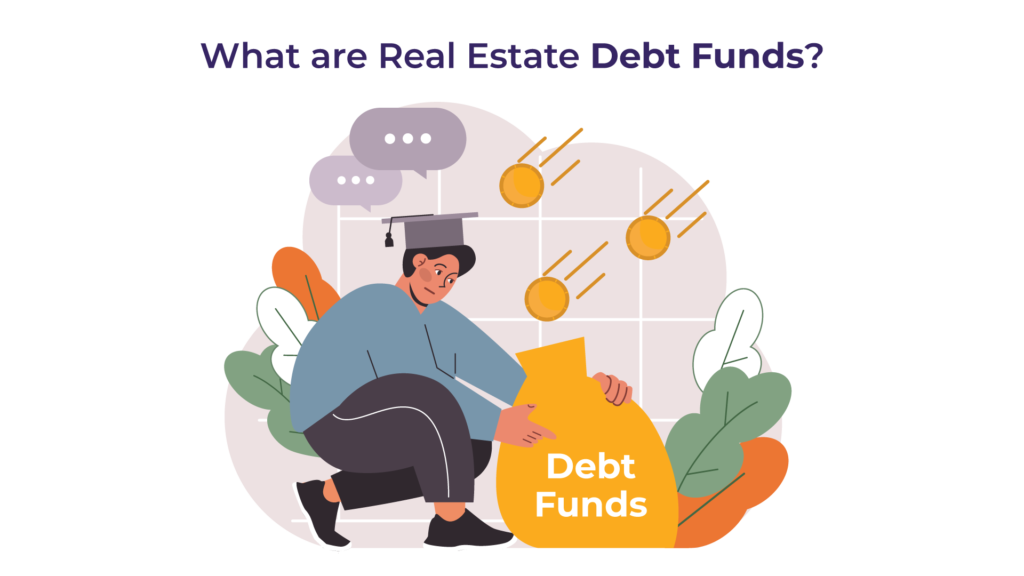 What Are Real Estate Debt Funds?