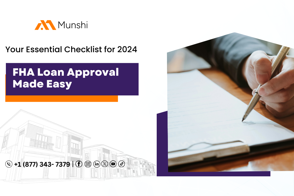 FHA Loan Approval Made Easy: Your Essential Checklist for 2024