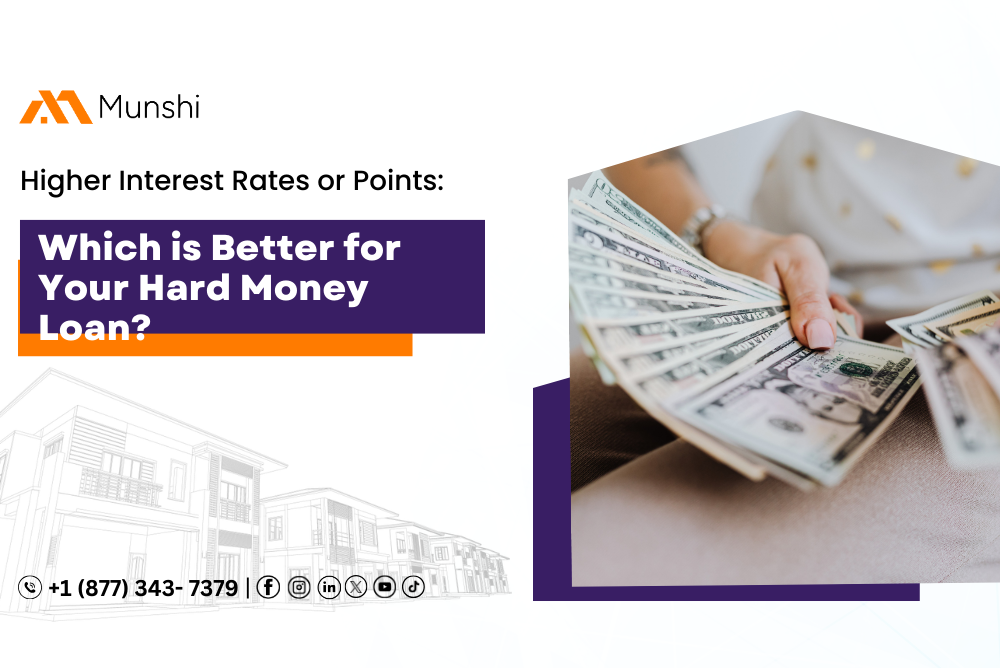 Higher Interest Rates or Points: Which is Better for Your Hard Money Loan?