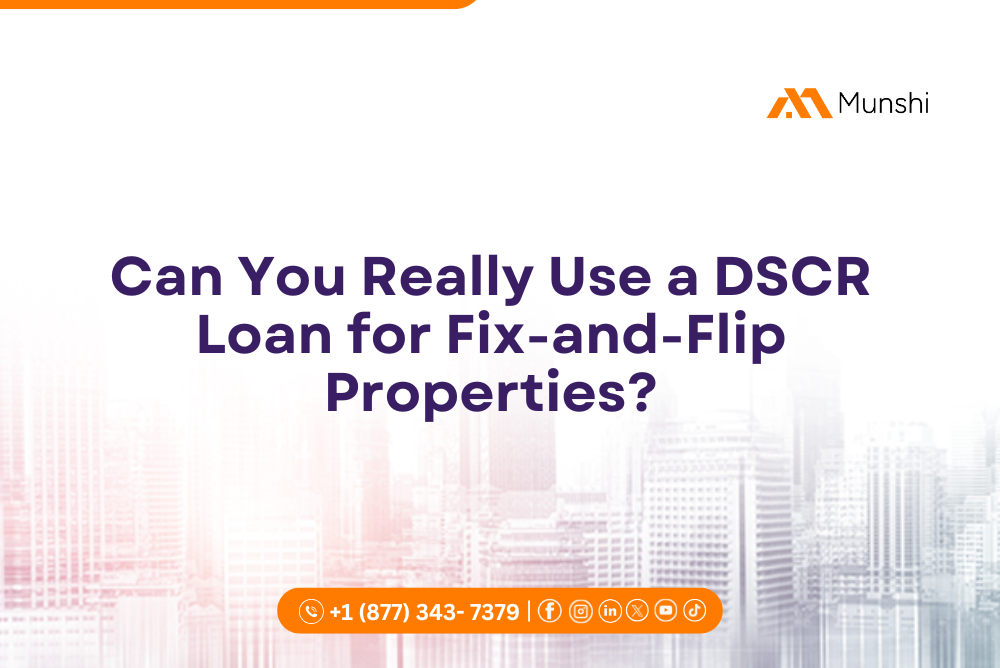 Can You Really Use a DSCR Loan for Fix-and-Flip Properties?