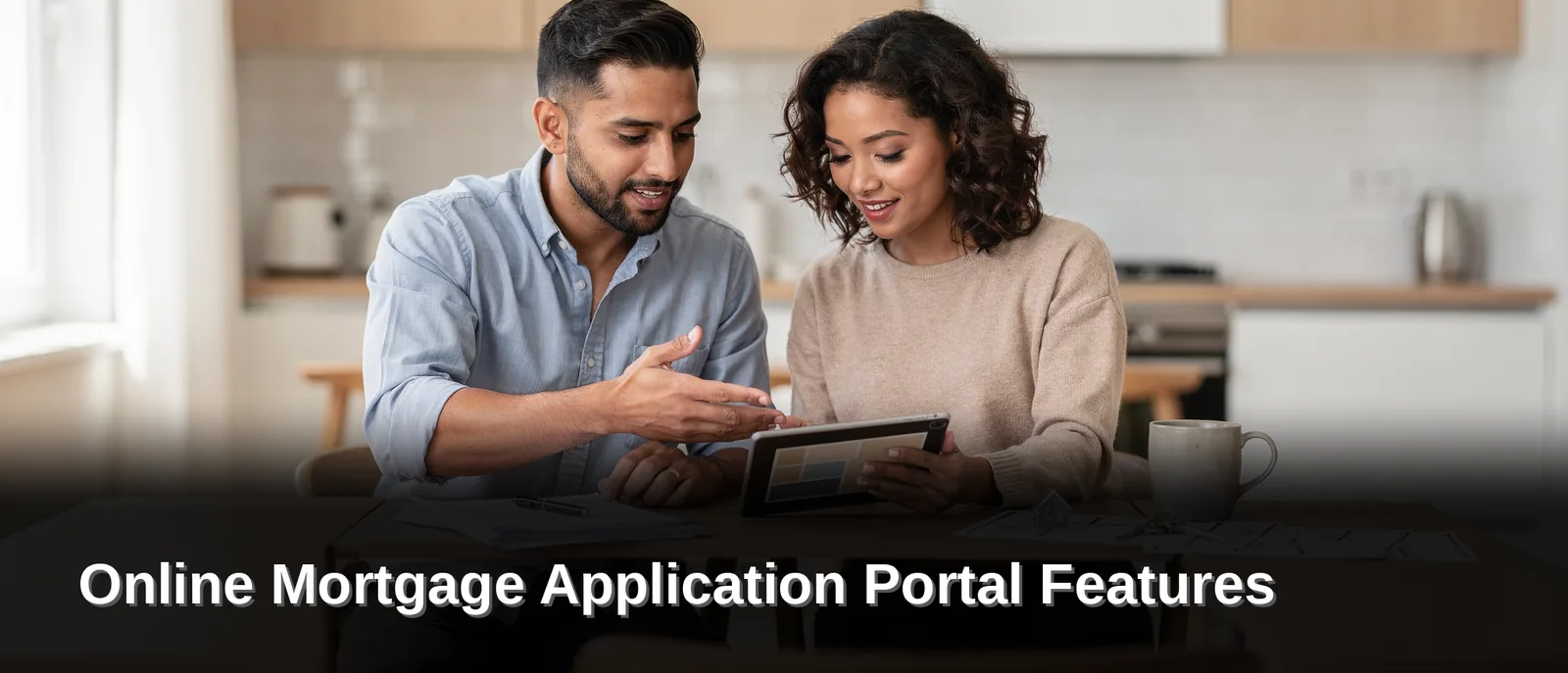 Why Apply for a Mortgage Online Today, Online Mortgage Application Portal Features