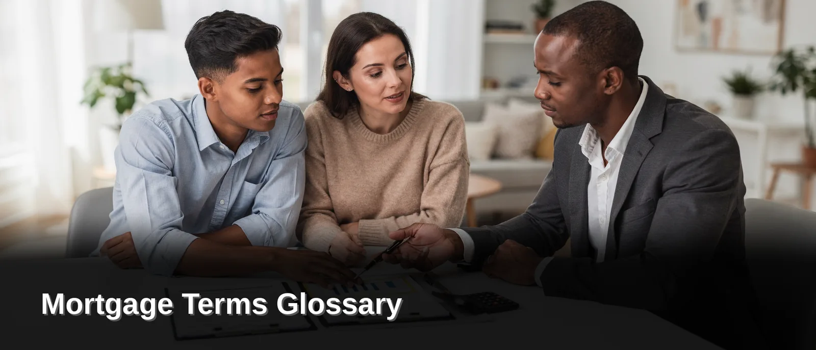 Why Learn Mortgage Terms Before You Apply, Mortgage Terms Glossary